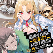 Survival in Another World with My Mistress! (Audiobook) Vol. 7