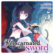 Reincarnated as a Sword (Audiobook) Vol. 5