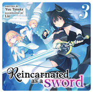 Reincarnated as a Sword Vol. 3