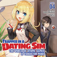 Trapped in a Dating Sim: The World of Otome Games is Tough for Mobs (Audiobook) Vol. 4